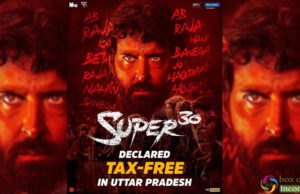 After Bihar & Rajasthan, Now Uttar Pradesh Govt. has declared Super 30 Tax-Free in the State