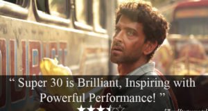 Super 30 Movie Review: Brilliant, Inspiring with Powerful Performance!
