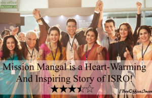 Mission Mangal Review: A Heart-Warming And Inspiring Story of ISRO!