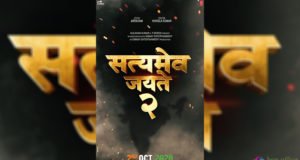 John Abraham & Divya Khosla Kumar starrer Satyameva Jayate 2 to release on 2 Oct 2020!