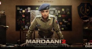 Mardaani 2 First Look, Rani Mukerji Starrer to Release on 13 December 2019