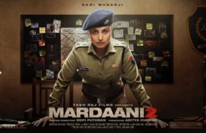 Mardaani 2 First Look, Rani Mukerji Starrer to Release on 13 December 2019