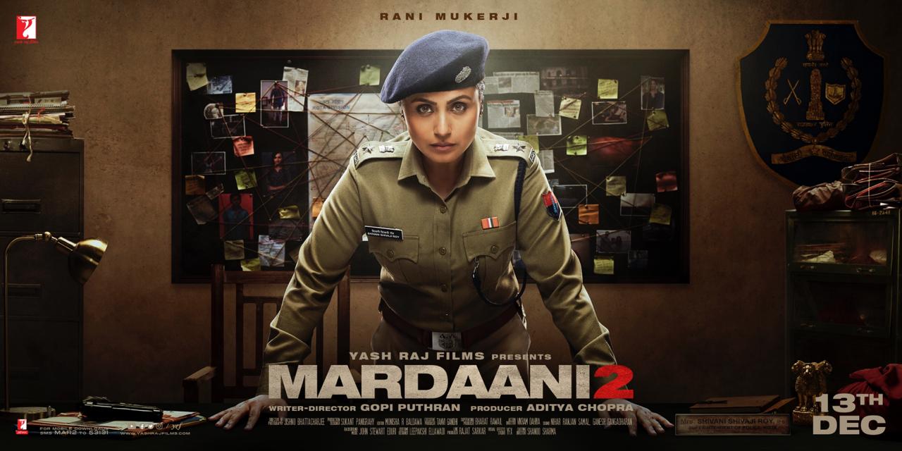 Mardaani 2 First Look, Rani Mukerji Starrer to Release on 13 December 2019