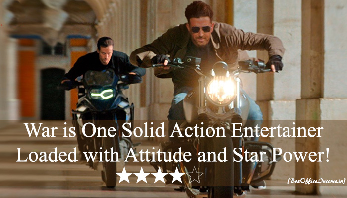 War Review: A One Solid Action Entertainer Loaded with Attitude and Star Power!