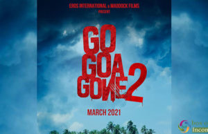 'Go Goa Gone 2' Confirmed! Sequel to 2013’s Go Goa Gone Releases on March 2021