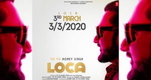 Yo Yo Honey Singh and Bhushan Kumar reunite for Loca, 3rd March 2020 Release!
