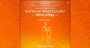 Bhushan Kumar presents Guru Randhawa's Soulful Meditation Song, Satnam Waheguru!