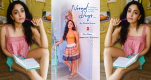 Normal Days: The Special Lockdown Poem from Khushali Kumar's Diary is OUT NOW!