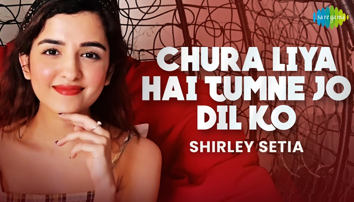 Shirley Setia is back with Another heart-warming rendition of the Classic Song 'Chura Liya Hai'