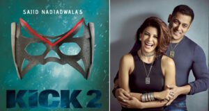 Sajid Nadiadwala locked the script of Salman Khan & Jacqueline Fernandez starrer Kick 2