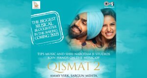 Tips Music Acquires Worldwide Music Rights of Ammy Virk & Sargun Mehta starrer 'Qismat 2'