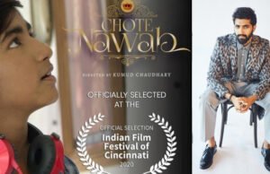 Akshay Oberoi’s Chote Nawab premieres at Indian Film Festival of Cincinnati 2020 Akshay Oberoi's Chote Nawab premieres at Indian Film Festival of Cincinnati 2020