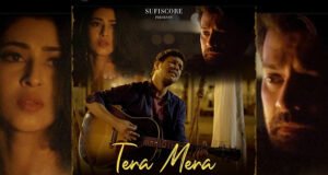 Papon's Love Song 'Tera Mera' featuring Barun Sobti and Sonarika Bhadoria OUT NOW!