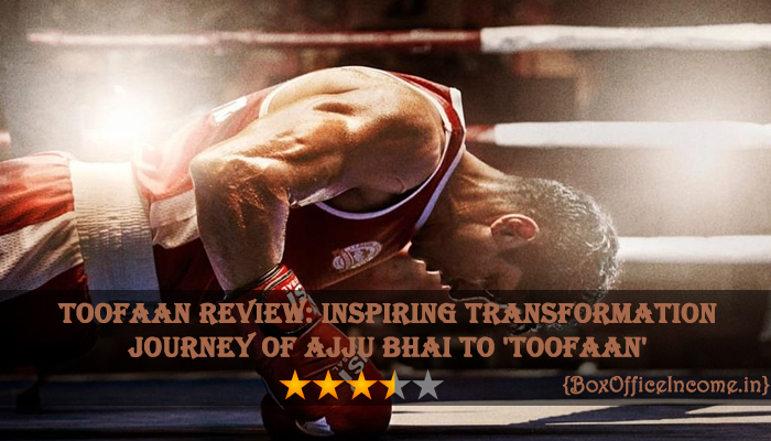 Toofaan Review: Inspiring Transformation Journey of Ajju Bhai to 'Toofaan'