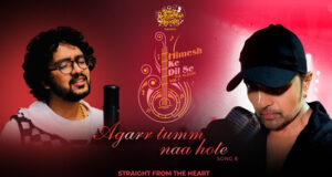 Himesh Reshammiya launches 'Agarr Tumm Naa Hote' Song, featuring Nihaal Tauro
