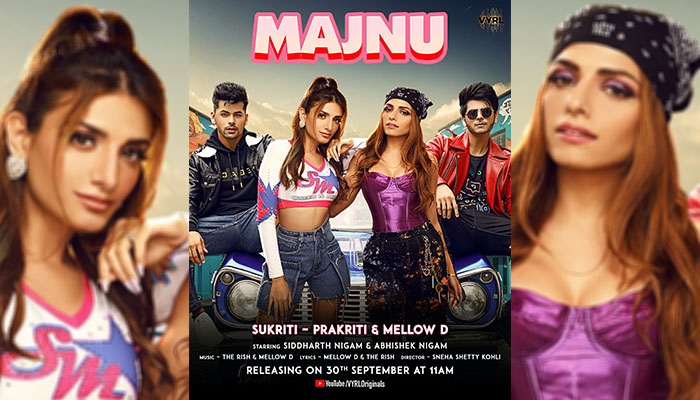 Sukriti and Prakriti Kakar all set to drop their latest track 'Majnu' on 30th September!