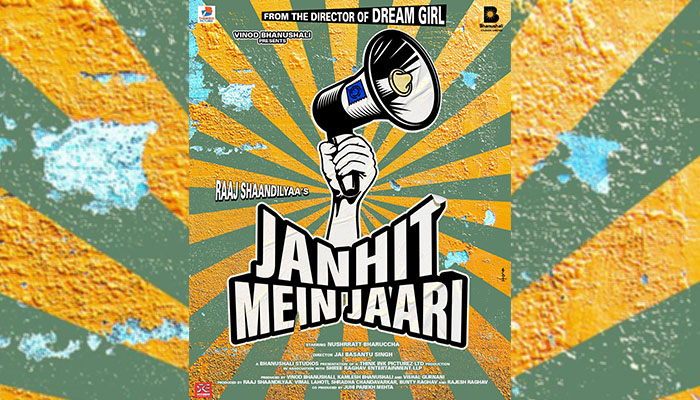 Vinod Bhanushali and Raaj Shandilyaa join hands for 'Janhit Mein Jaari' starring Nushrratt Bharuccha