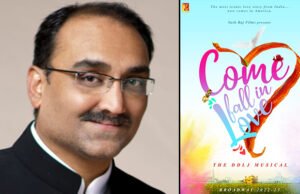 Aditya Chopra to make his Broadway debut as director with the musical adaptation of Dilwale Dulhania Le Jayenge, Titled Come Fall In Love
