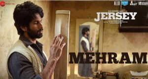 Jersey's Mehram featuring Shahid Kapoor is the anthem of the year; song out now!