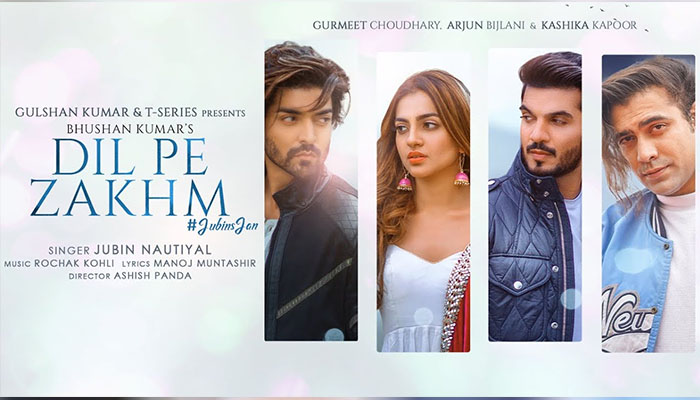 Bhushan Kumar's T-Series 'Dil Pe Zakhm' sung by Jubin Nautiyal & featuring Gurmeet Choudhary, Arjun Bijlani and Kashika Kapoor is OUT NOW!