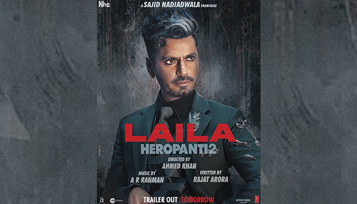 Heropanti 2: Nawazuddin Siddiqui looks suave and deadly as Laila in the latest poster!