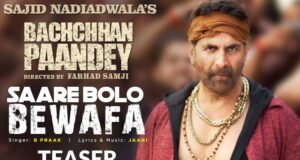 Bachchhan Paandey: Akshay Kumar shows off his dance moves in the teaser of 'Saare Bolo Bewafa'; song out tomorrow!