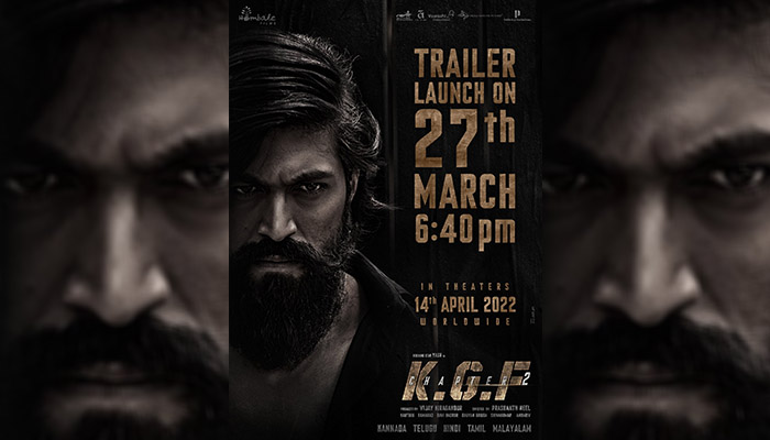 Yash starrer KGF Chapter 2 Trailer finally gets a release date; 27th March 2022 at 6:40 PM