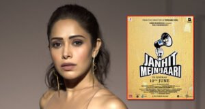 Janhit Mein Jaari: Nushrratt Bharuccha's social comedy to release on 10th June 2022!