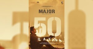 Major Completes 50 Days At The Box Office! Adivi Sesh says "Major Sandeep Unnikrishnan sir has blessed us"