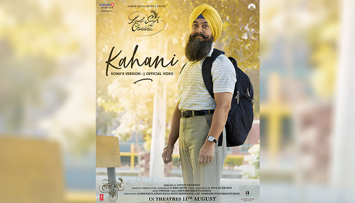 Kahani from Laal Singh Chaddha: The song look even more beautiful and meaningful with the video!