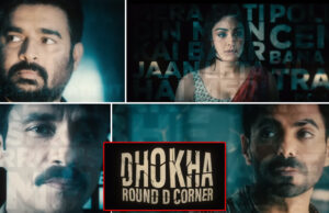 Dhokha - Round D Corner Teaser: R Madhavan, Aparshakti, Darshan and Khushalii promise an intriguing suspense thriller