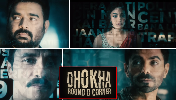 Dhokha - Round D Corner Teaser: R Madhavan, Aparshakti, Darshan and Khushalii promise an intriguing suspense thriller