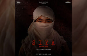 Drishyam Films reveals first look of 'Siya'; Manish Mundra's directorial debut to release in cinemas on 16 Sept 2022