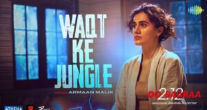 Taapsee Pannu and Anurag Kashyap launch the song ‘Waqt Ke Jungle' from Dobaaraa in Mumbai; Song out now!