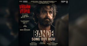 Vikram Vedha's action packed theme song 'Bande' featuring Hrithik Roshan & Saif Ali Khan, out now!