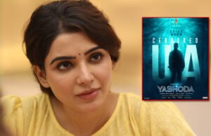 Yashoda: Samantha Ruth Prabhu’s Edge-of-the-seat Action Thriller gets U/A Certificate! Yashoda: Samantha Ruth Prabhu’s Edge-of-the-seat Action Thriller gets U/A Certificate!