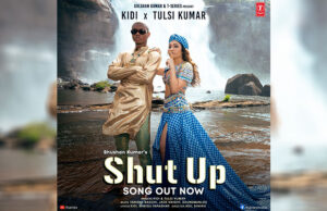 Tulsi Kumar and KiDi's first collaboration 'Shut Up' presented by T-Series is out now!