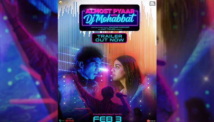 Almost Pyaar with DJ Mohabbat Trailer: Alaya F and Karan Mehta's film looks quite interesting!