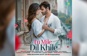 Tu Mile Dil Khile Motion Poster: Stebin Ben Romantic Melody to release on 19th January 2023