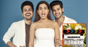 Nausikhiye: Abhimanyu Dassani, Amol Parashar and Shreya Dhanwanthary starrer Goes on Floor!