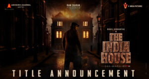 Ram Charan, Vikram Reddy and Abhishek Agarwal announce Pan-India Film, Titled 'The India House' starring Nikhil Siddhartha