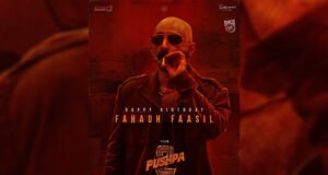 Pushpa 2 - The Rule: Makers unveil first look poster of Fahadh Faasil on his birthday