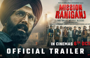 Mission Raniganj: The Trailer of Akshay Kumar starrer Is Finally Here!