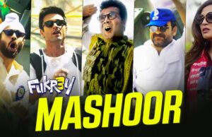 Fukrey 3: The Second Song 'Mashoor' From Comedy-Drama Is Out!
