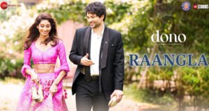 Raangla From Dono: New Song from Rajveer Deol and Paloma starrer is Out!