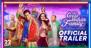 The Great Indian Family Trailer: Promises To Be A Roller-Coaster Ride Of Emotions