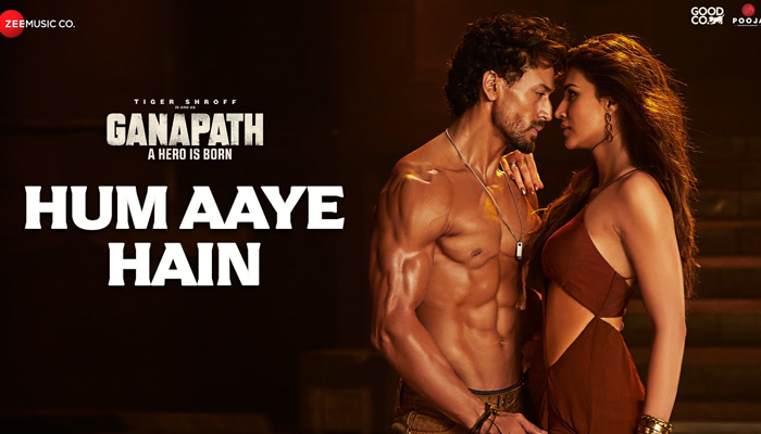 Ganapath: First Song 'Hum Aaye Hain' From Tiger Shroff and Kriti Sanon starrer Out Now