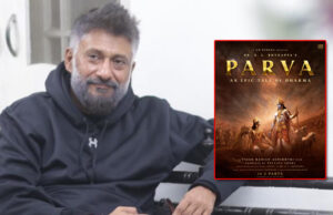 Vivek Ranjan Agnihotri announces his next 'Parva', Inspired By The Mahabharata - Deets Inside