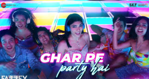 Ghar Pe Party from the Upcoming Film 'Farrey' Sets the Ultimate Party Vibe - Watch Video