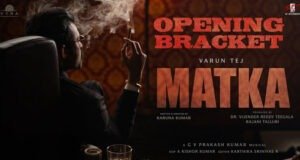 Matka Opening Bracket: Makers Shares First Glimpse From Varun Tej's Much-Awaited Film!